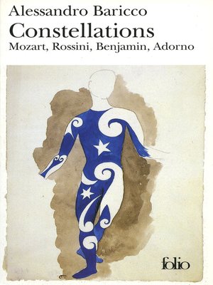 cover image of Constellations. Mozart, Rossini, Benjamin, Adorno